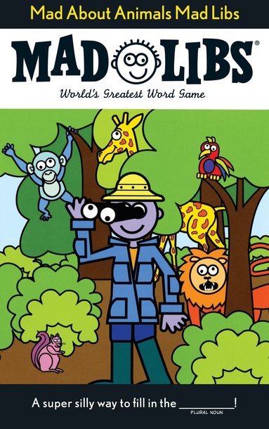 Roger Price, Leonard Stern, Mad Libs - Mad About Animals Mad Libs, Häftad