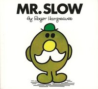 bokomslag Mr. Slow