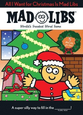bokomslag All I Want for Christmas Is Mad Libs