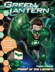 bokomslag Green Lantern: Paper Models: Power of the Lantern