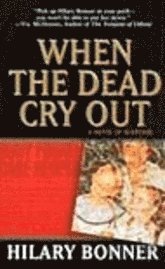 When The Dead Cry Out 1