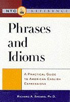 Phrases and Idioms