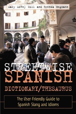 bokomslag Streetwise Spanish Dictionary/Thesaurus