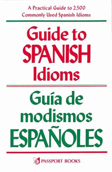 Raymond Pierson - Guide to Spanish Idioms, Häftad