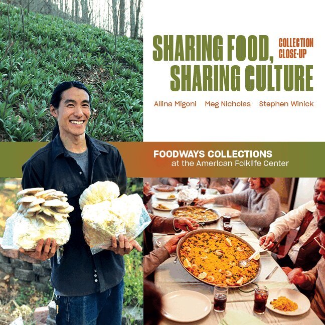 Allina Migoni, Meg Nicholas, Stephen Winick - Sharing Food, Sharing Culture, Häftad