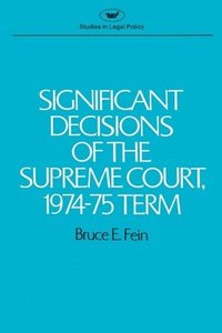 bokomslag Significant Decisions of the Supreme Court 1974-75