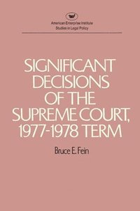 bokomslag Significant Decisions of the Supreme Court, 1977-78 Term
