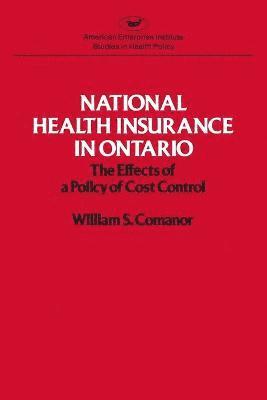 National Health Insurance in Ontario 1