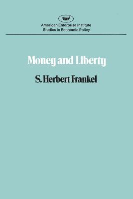 Money And Liberty 1