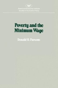 bokomslag Poverty And The Minimum Wage