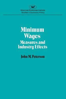 Minimum Wages: Measures & Ind 1