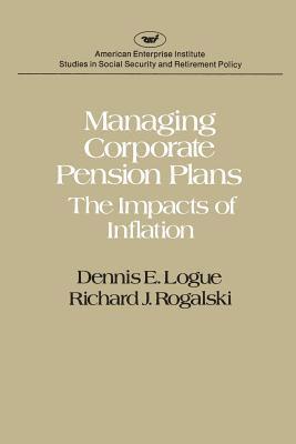 Managing Corporate Pension Plans 1