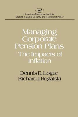 Managing Corporate Pension Plans: The Impacts of Inflation