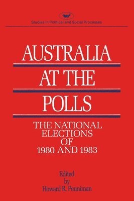 Howard R Penniman, Howard R. Penniman - Australia at the Polls, 1980, Häftad