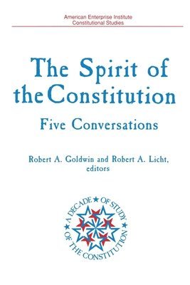 bokomslag The Spirit of the Constitution