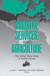 bokomslag Industry, Services, and Agriculture