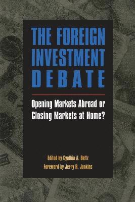 The Foreign Investment Debate 1