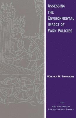 bokomslag Assessing the Environmental Impact of Farm Policies