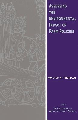 Assessing the Environmental Impact of Farm Policies