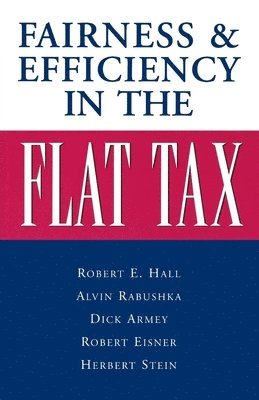 Fairness and Efficiency in the Flat Tax 1