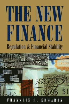 Franklin R. Edwards - New Finance, Häftad