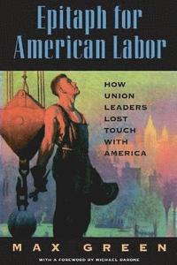 bokomslag Epitaph for American Labor