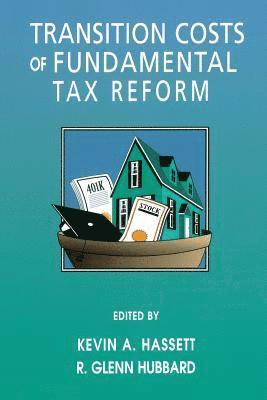 bokomslag Transition Costs of Fundamental Tax Reform