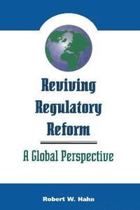 bokomslag Reviving Regulatory Reform