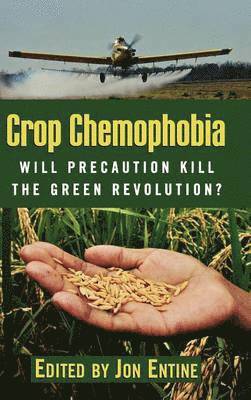 Crop Chemophobia 1