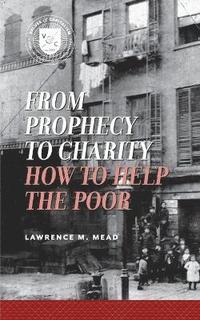 bokomslag From Prophecy to Charity