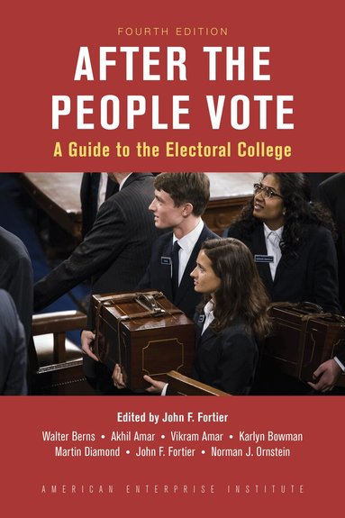 Norman J. Ornstein, John C. Fortier - After the People Vote, Häftad