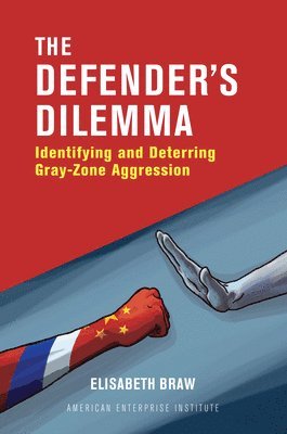 bokomslag The Defender's Dilemma