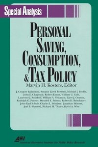 bokomslag Personal Savings, Consumption and Tax Policy