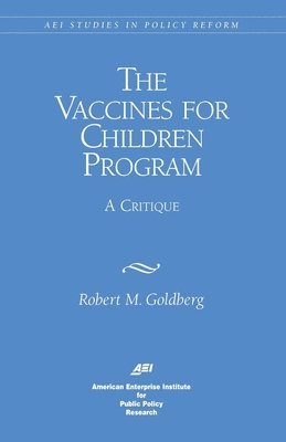 The Vaccines for Children Program 1