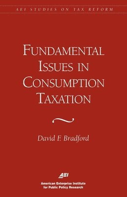 bokomslag Fundamental Issues in Consumption Taxation