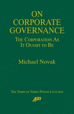 Michael Novak - On Corporate Governance, Häftad