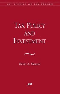 bokomslag Effects of Tax Reform on Business Investment