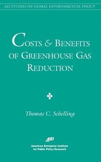 bokomslag Costs and Benefits of Greenhouse Gas Reduction