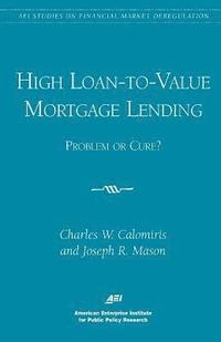 bokomslag High Loan-to-Value Mortgage Lending