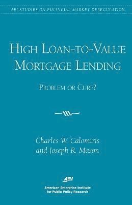 bokomslag High Loan-to-Value Mortgage Lending