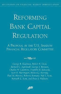 Reforming Bank Capital Regulation 1