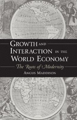 Growth and Interaction in the World Economy 1
