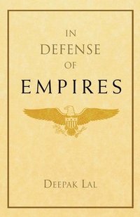 bokomslag In Defense of Empires