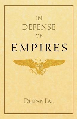 bokomslag In Defense of Empires