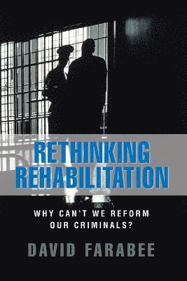 Rethinking Rehabilitation 1