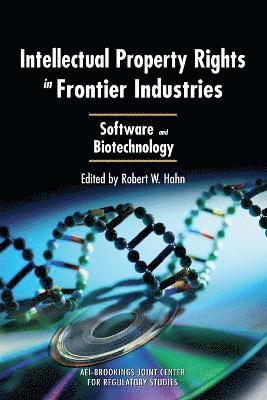Intellectual Property Rights in Frontier Industries 1
