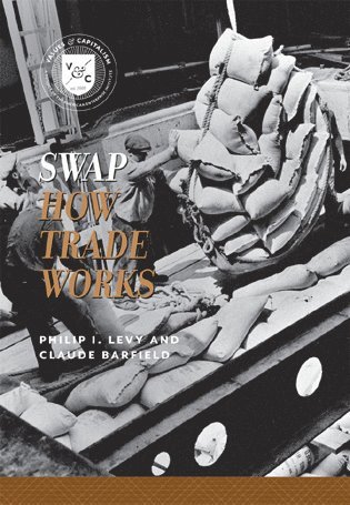 Philip I. Levy, Claude Barfield - Swap, Häftad