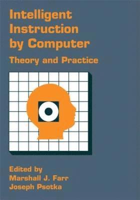 Marshall Farr, Marshall J. Farr, Joseph Psotka - Intelligent Instruction Computer, Häftad