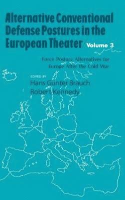 bokomslag Alternative Conventional Defense Postures In The European Theater