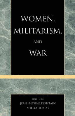 Women, Militarism, and War 1